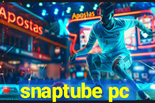 snaptube pc